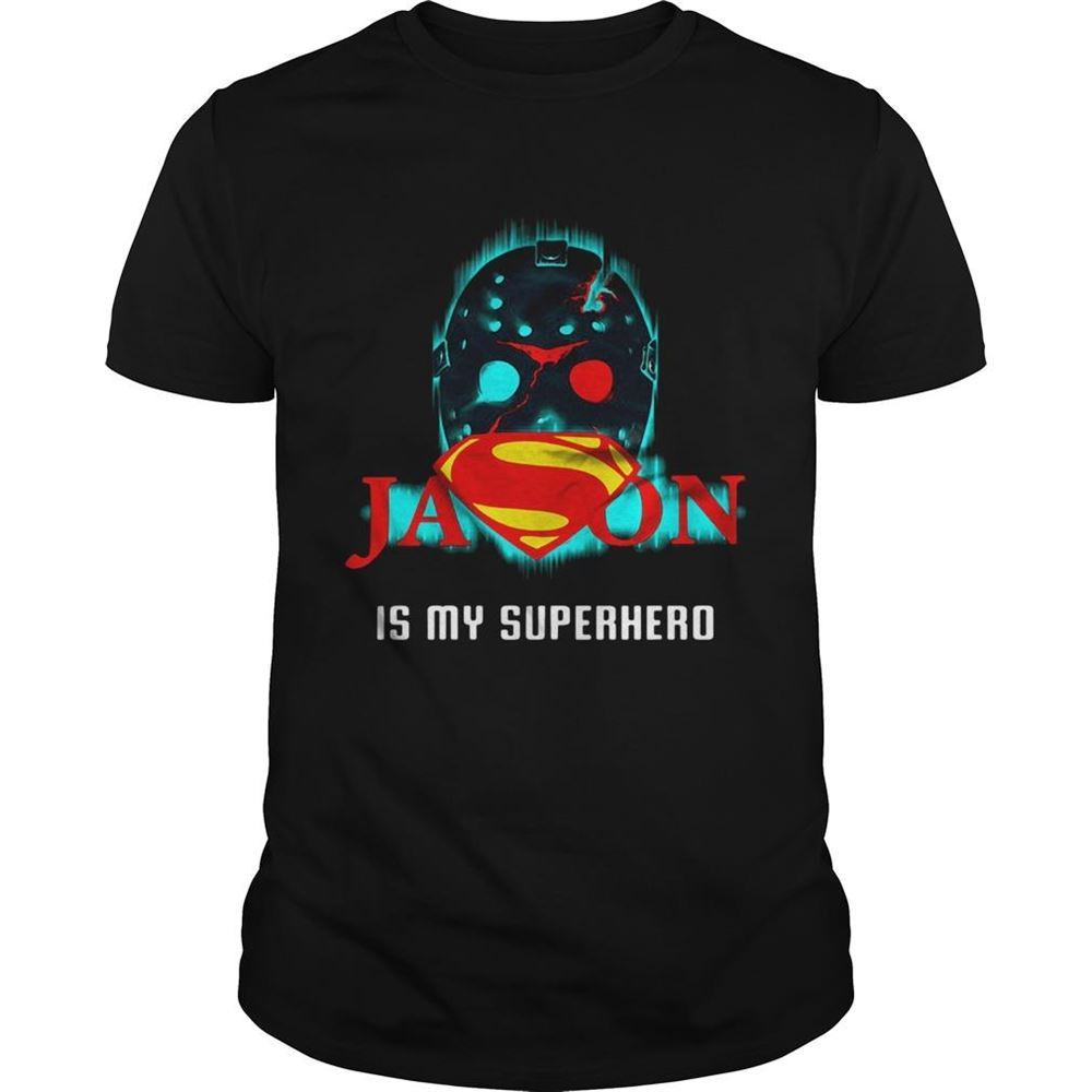 Interesting Jason Voorhees Is My Superhero Shirt