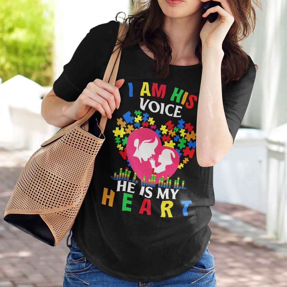 Great Autism Im His Voice Hes In My Heart Shirt 