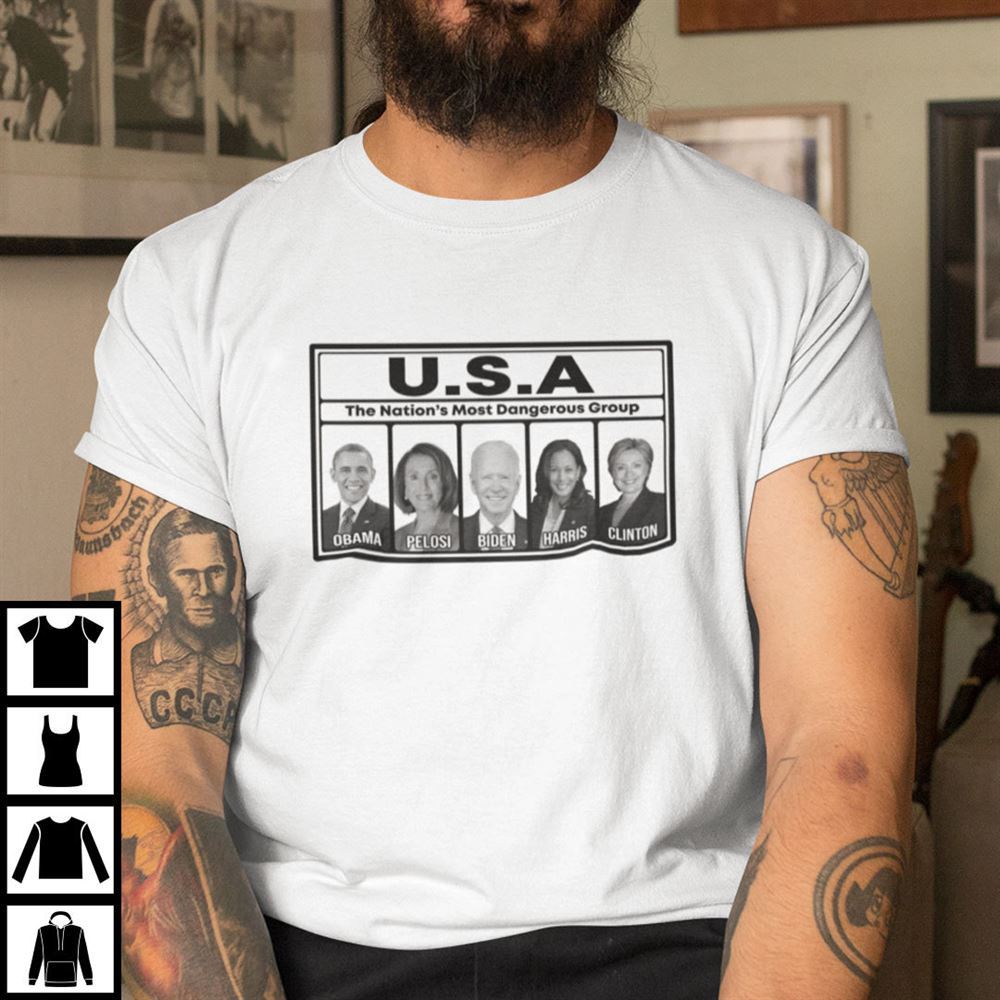 Special Usa The Nations Most Dangerous Group Shirt 