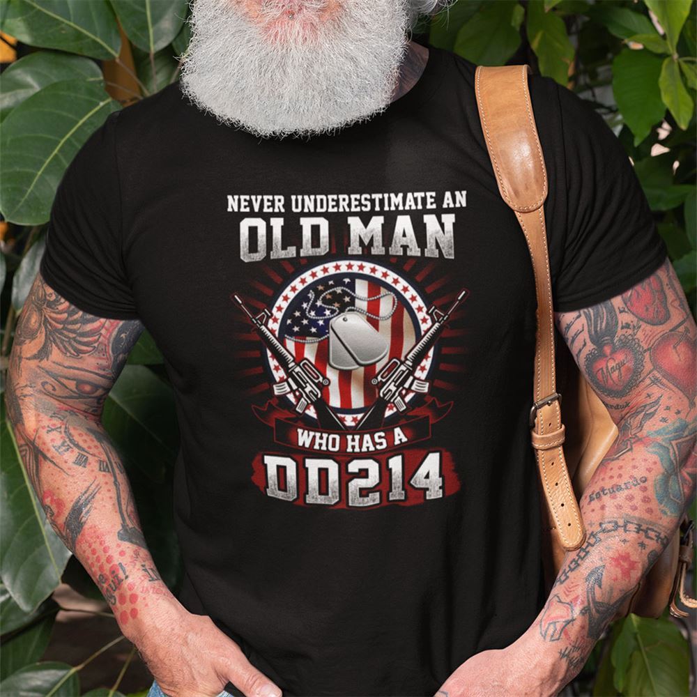 Gifts Veteran Shirt An Old Man Who Has A Dd214 