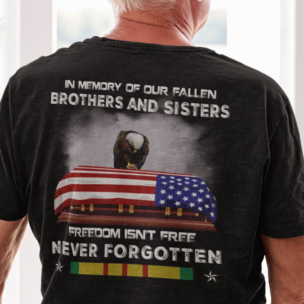 Amazing Vietnam Veteran Freedom Isnt Free Never Forgotten Shirt 