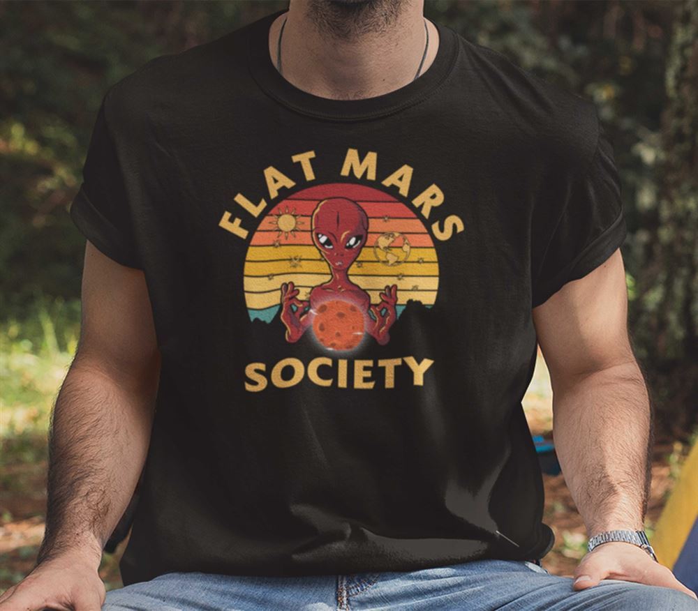 Best Vintage Flat Mars Society T Shirt Alien Holding Mars 