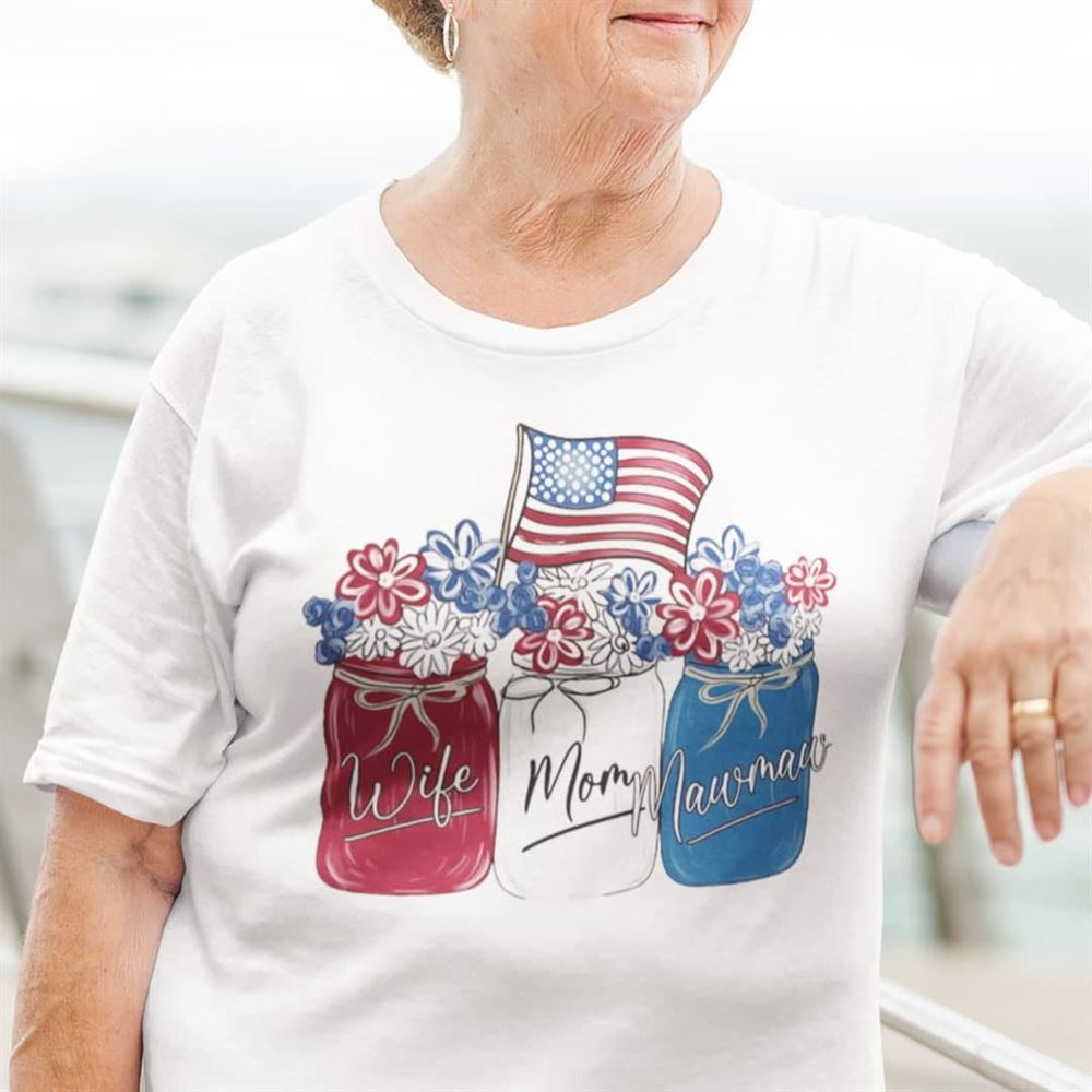 Special Wife Mom Mawmaw 4th Of July Shirt Flower American Flag 
