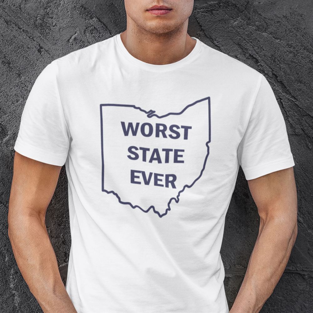 Attractive Worst State Ever Shirt Ohio Sucks 