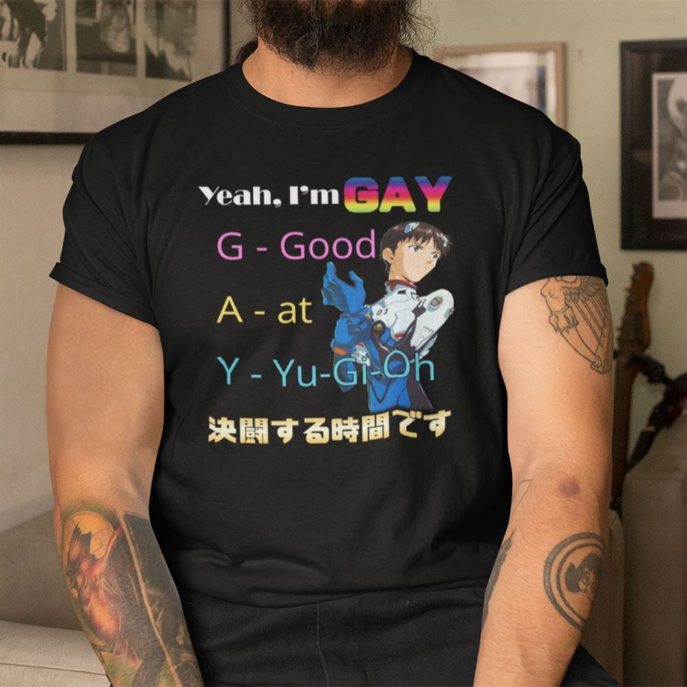 Promotions Yeah Im Gay Good At Yu-gi-oh Shirt 