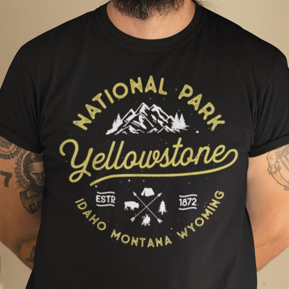 Gifts Yellowstone National Park T Shirt Estd 1872 