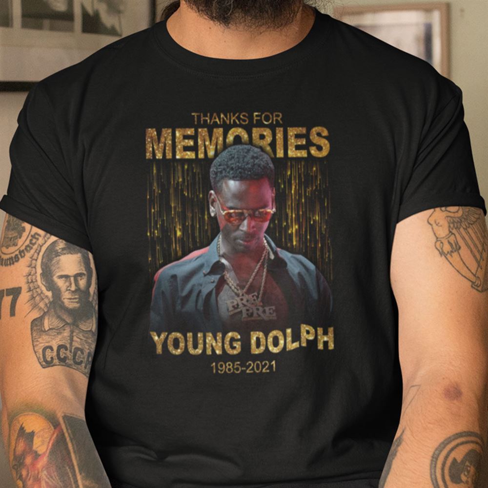 Promotions Young Dolph T Shirt Thanks For Memories Young Dolph 1985-2021 